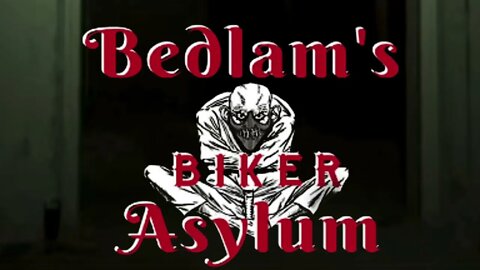 Bedlams Intro 2