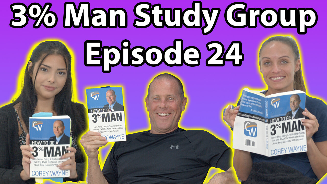 3% Man Study Group With Jade, Caroline & Corey Episode 24