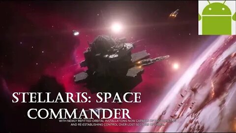 Stellaris: Space Commander - for Android