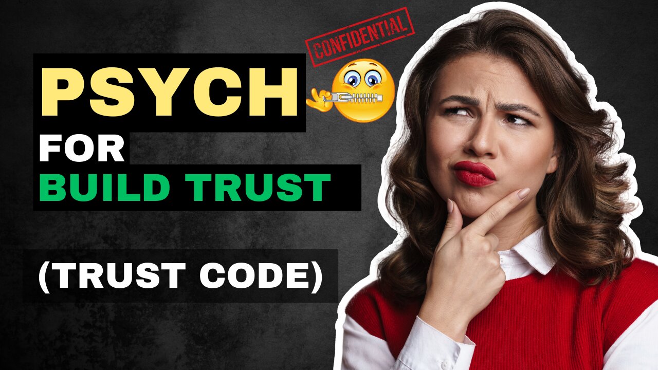 11 Proven Psychology Tricks to Build Trust Fast | How to Build Trust Instantly #psychologyfacts