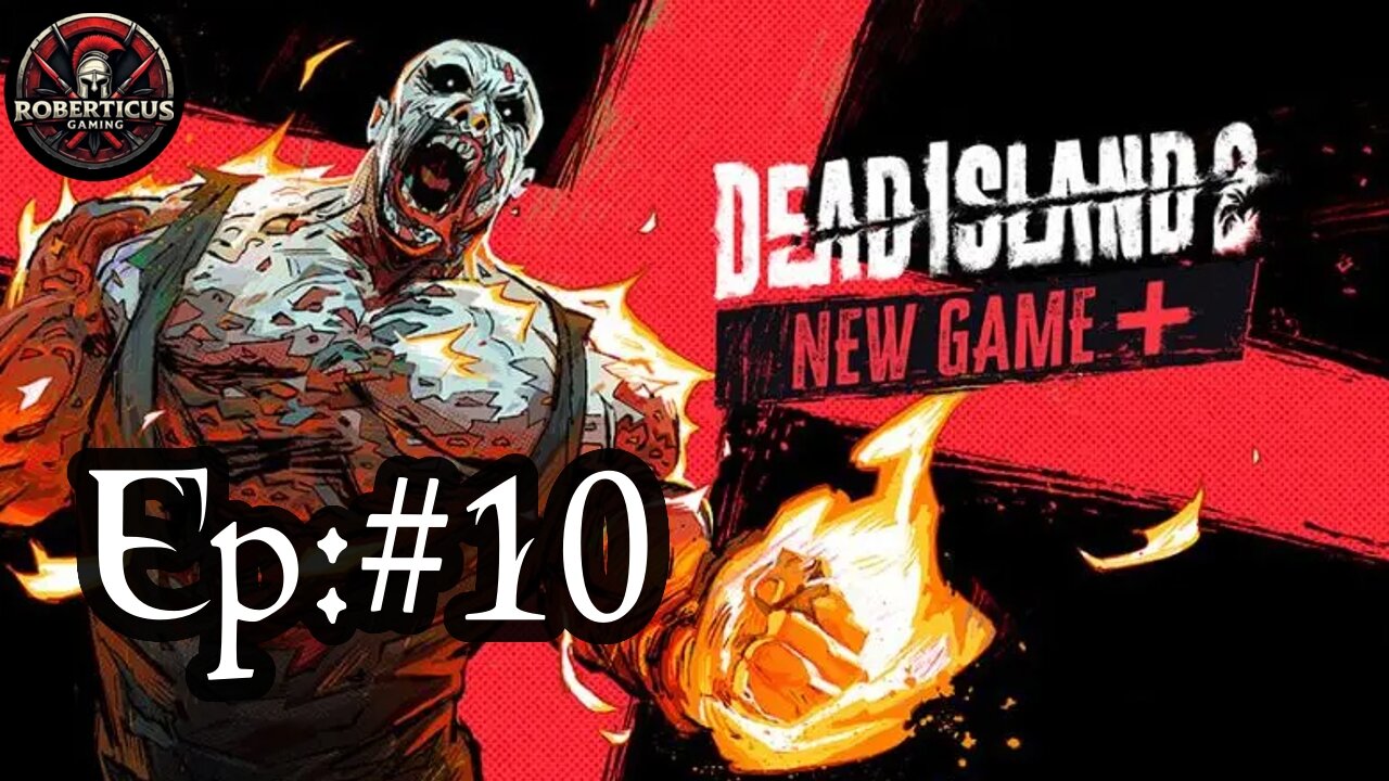 Vibing In Venice Beach | New Game Plus (NG+) Dead Island 2 | Episode 10 | #deadisland2