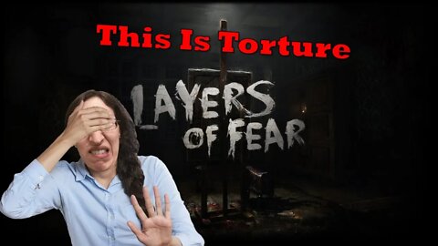 Layers of Fear Part 3 Everyday Let's Play