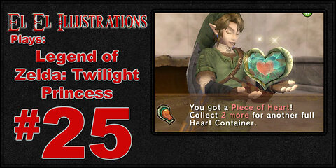 El El Plays The Legend of Zelda: Twilight Princess Episode 25: Gotta Go Back In Time