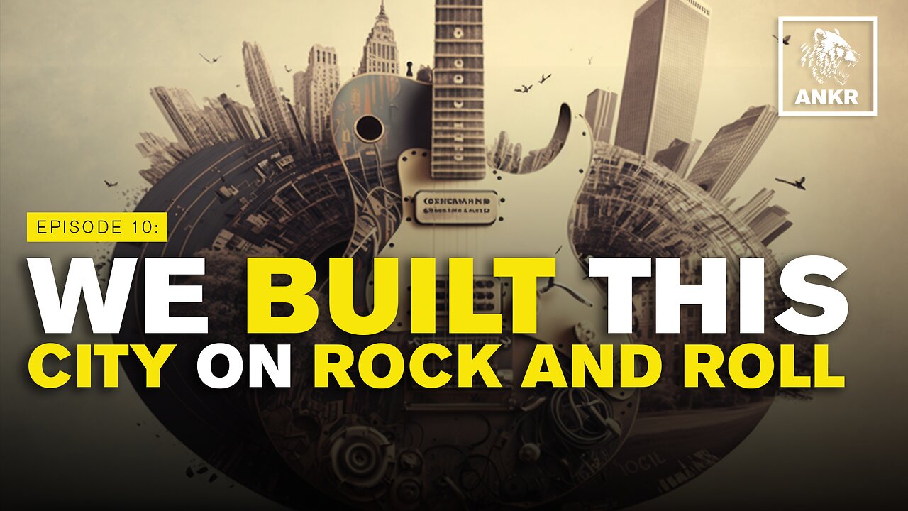 Episode 10: We Built This City on Rock And Roll (15-Minute Cities, Freedom Cities, Agenda 21)