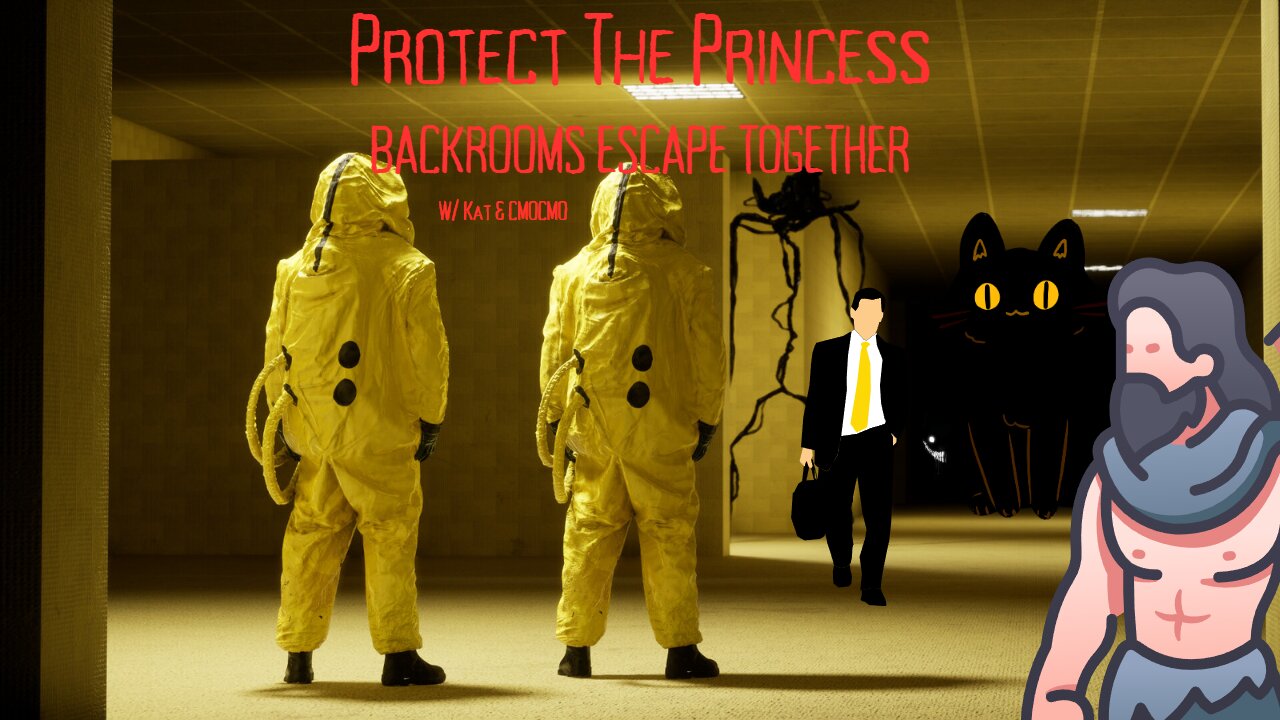 Protect The Princess| Backrooms Escape Together W/Kat and CMO