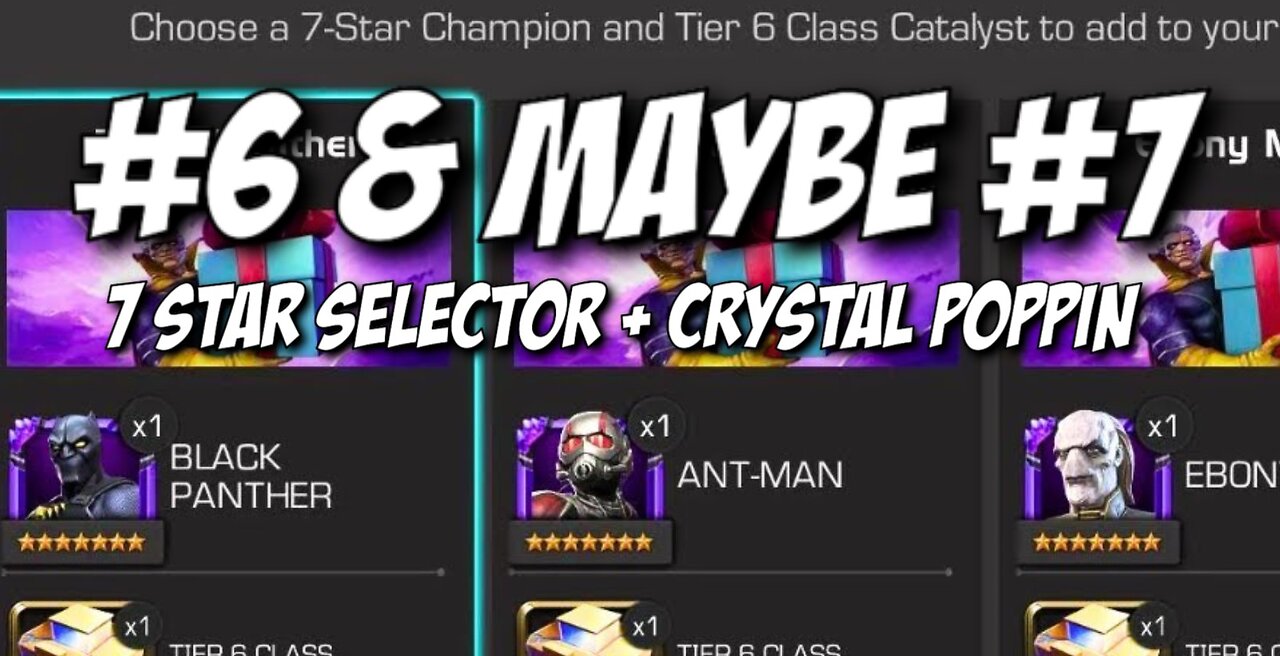 7 Star Selector and 7 Star Crystal | Marvel Contest of Champions