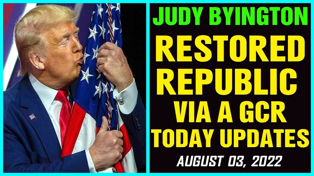RESTORED REPUBLIC VIA A GCR BIG SITUATIONS UPDATED AS OF