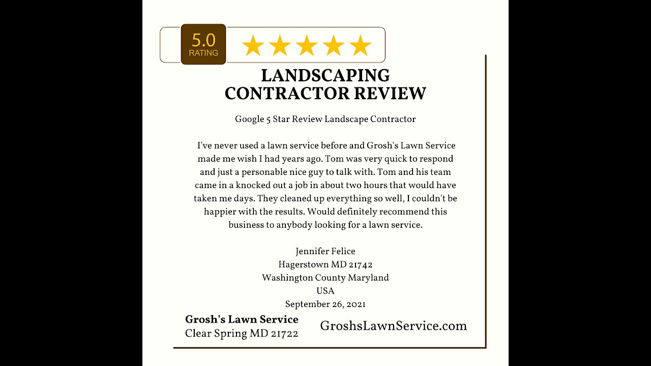 Landscaping Contractor Hagerstown MD 5 Star Google Review