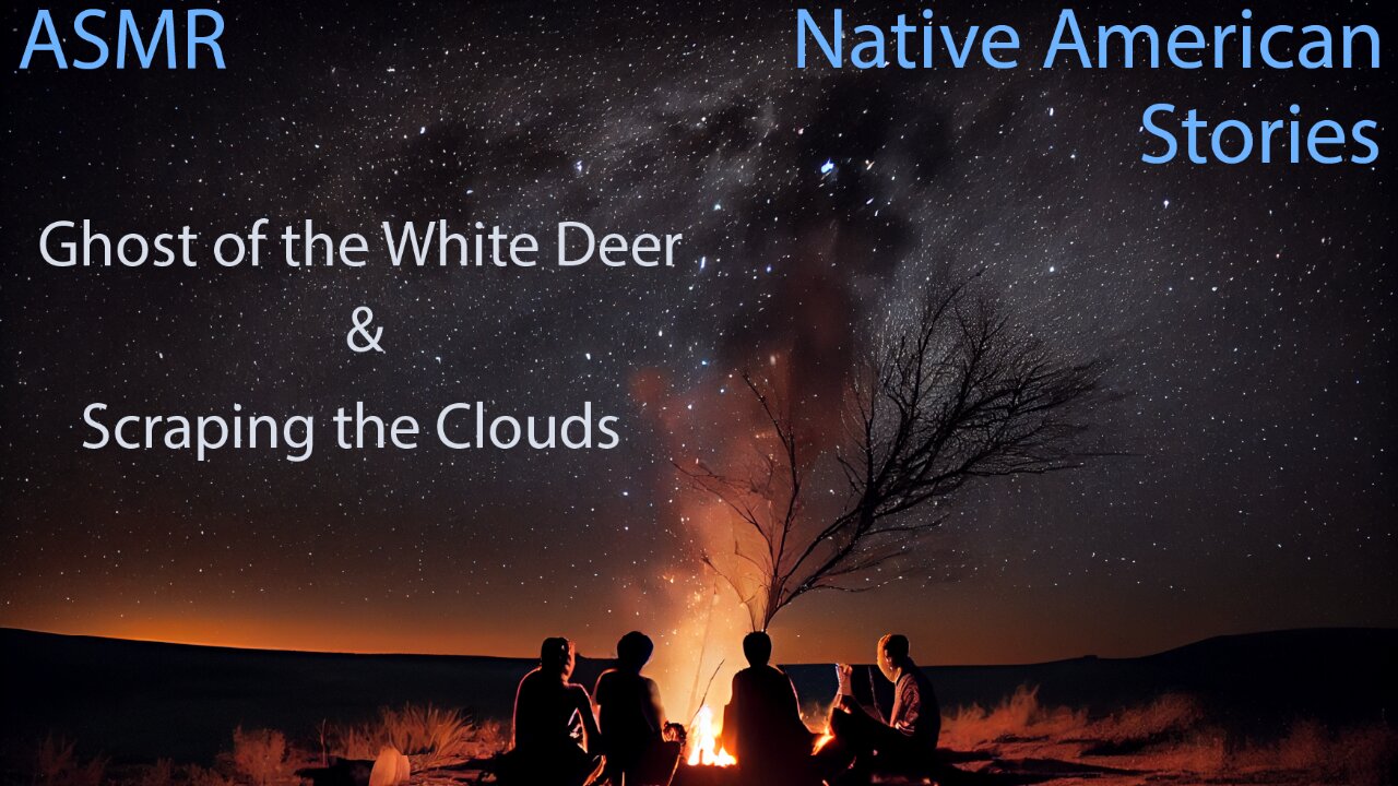 Calming ASMR: Native American Stories to Help You Relax