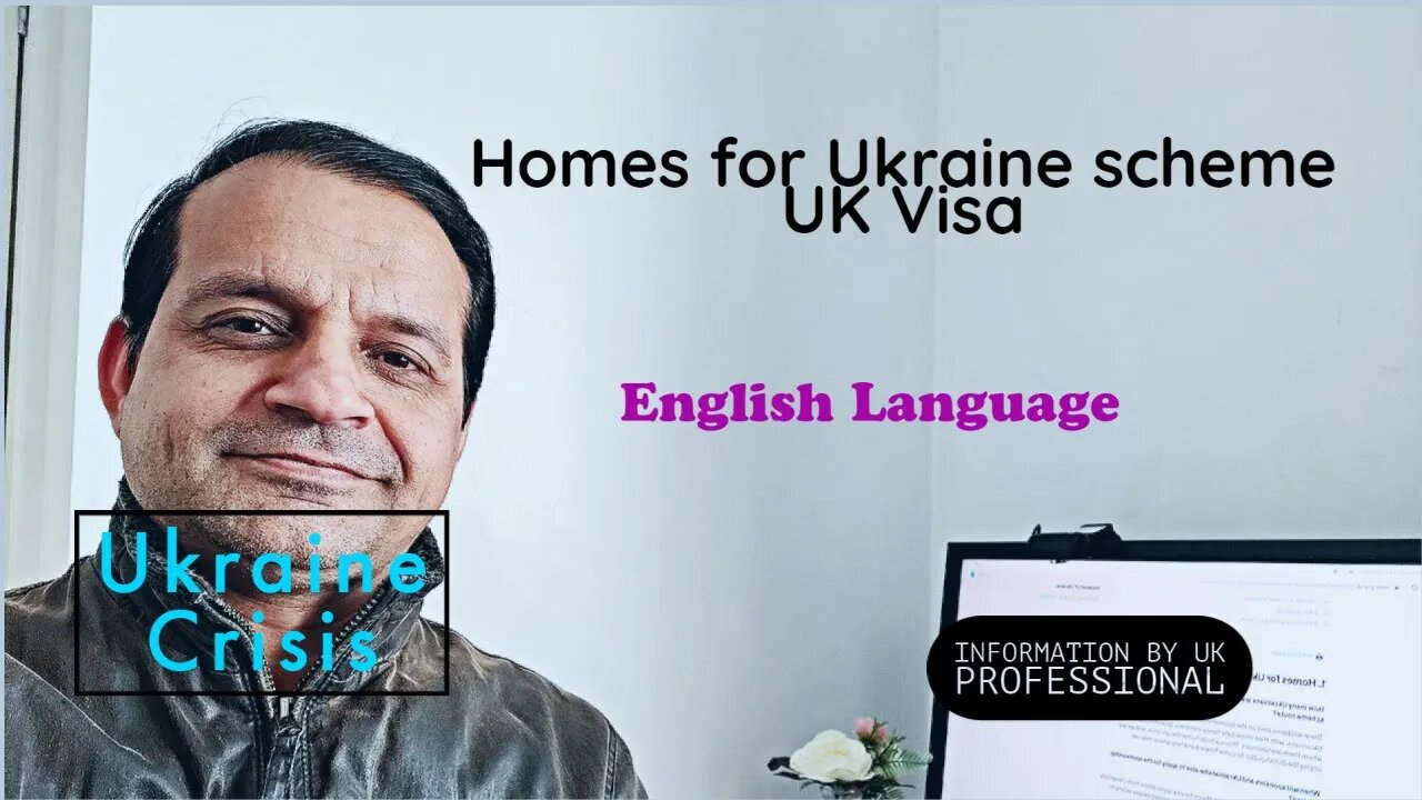 Homes for Ukraine Scheme UK Visa - Ukraine Crisis UK help - English Language