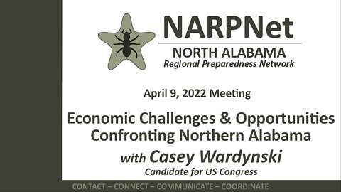 2022-04-09 NARPNet Meeting: Economic Challenges & Opportunities Confronting Northern Alabama