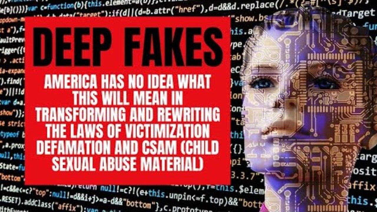 UNSTOPPABLE DECEPTION HORRORS: THE NIGHTMARE OF DEEPFAKES OUTPACING LEGAL SAFEGUARDS