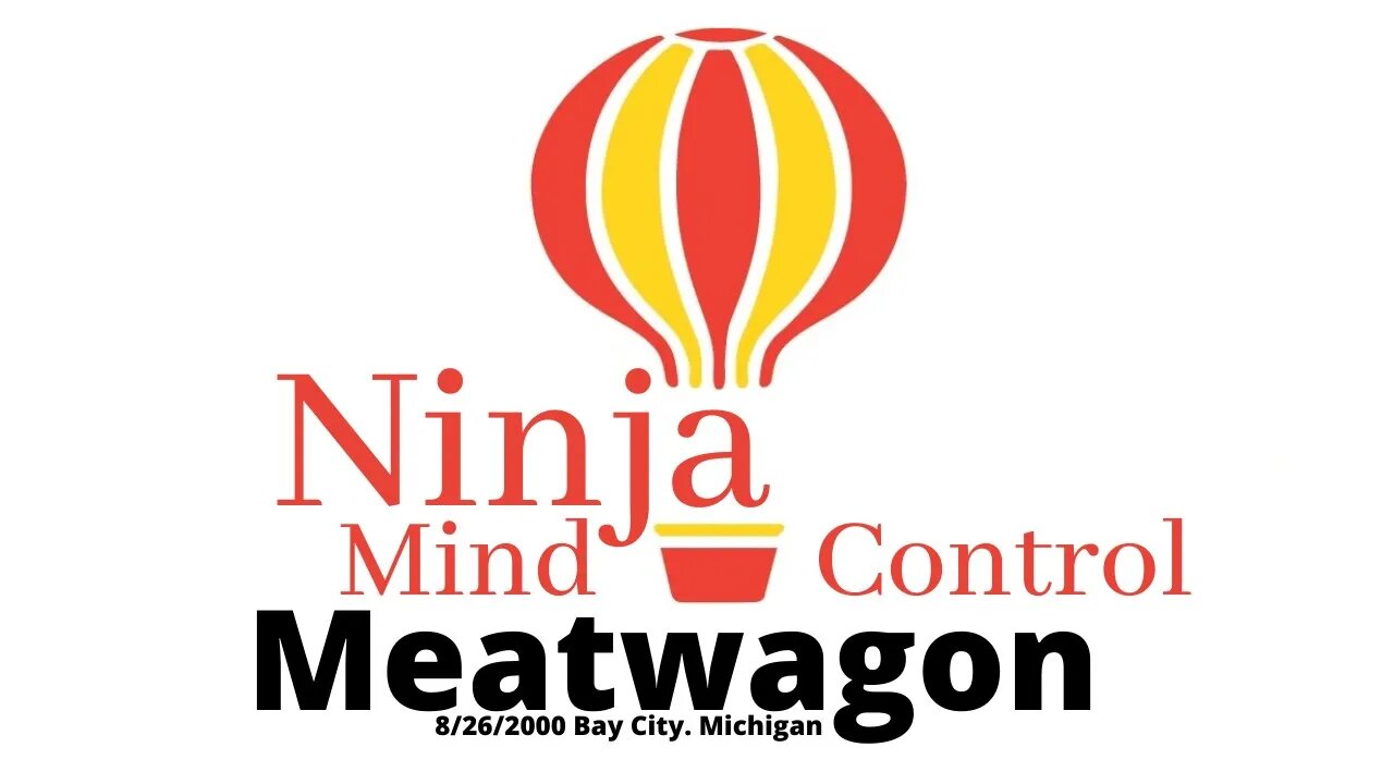 Ninja Mind Control, Meatwagon 📼 2000-8-26 Live @ Redeeming Love- Bay City, MI. Psycho Hardcore