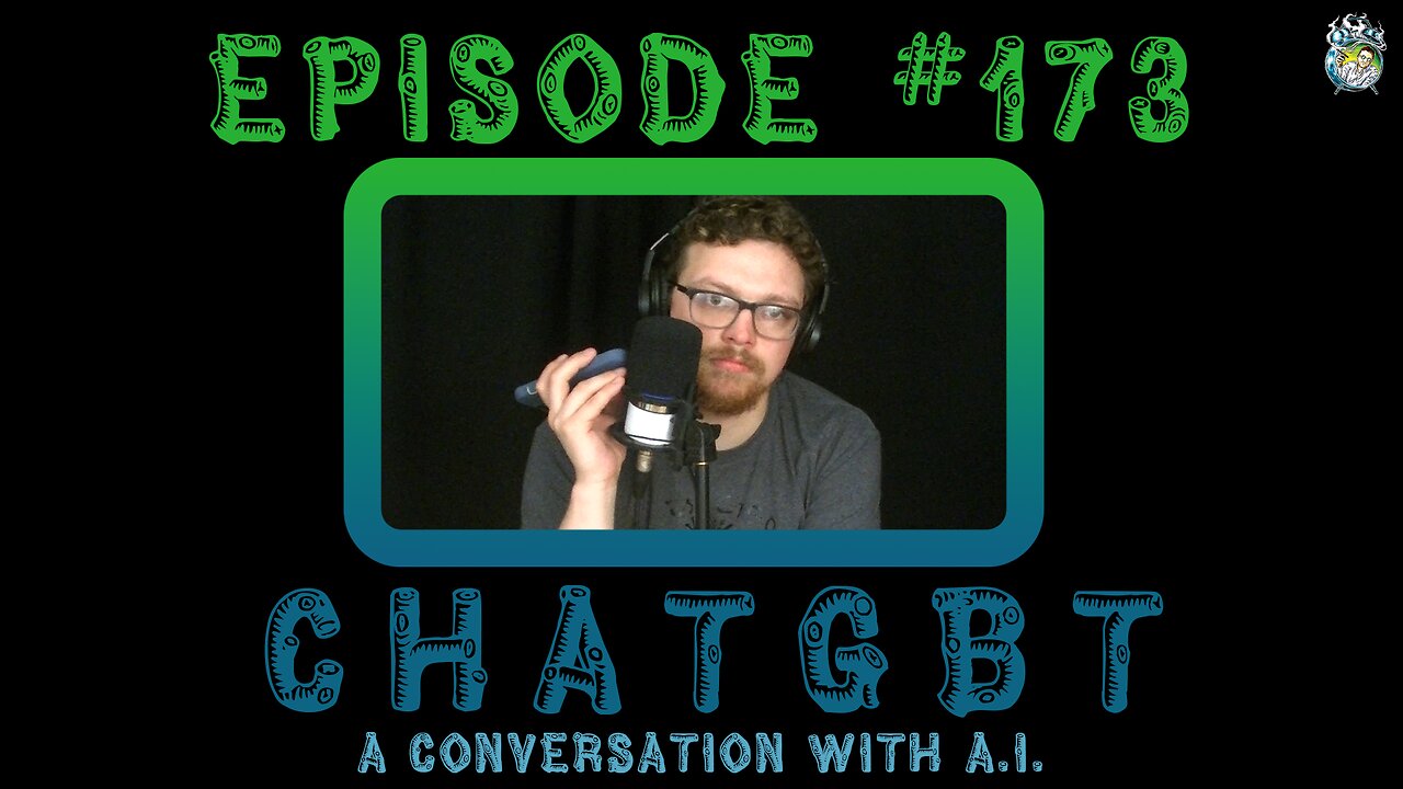 Episode #173: ChatGBT | A Conversation with A.I.