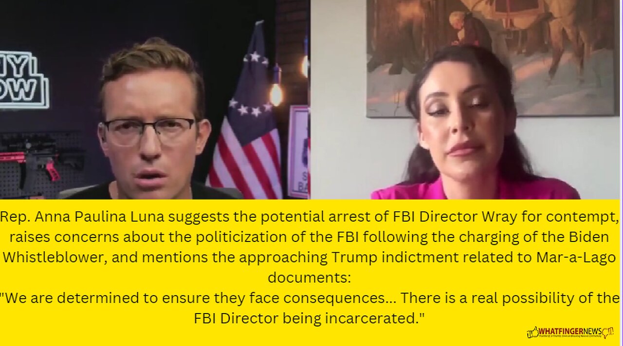 Rep. Anna Paulina Luna suggests the potential arrest of FBI Director Wray for contempt