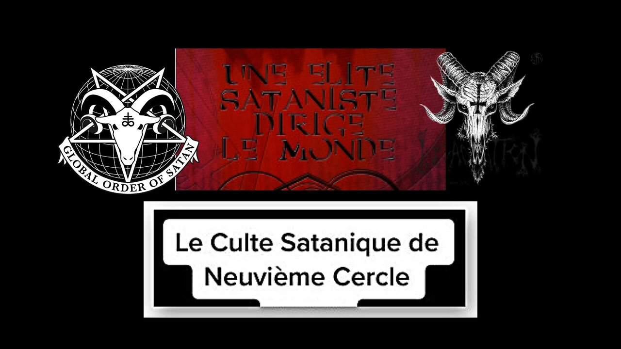 Le Culte Satanique du 9ième Cercle, c'est le culte pratiqué par les "élites des élites"...Témoignages (Hd 720)