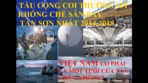 #BÀI 9:#Phongthunguyen# TỪ KINH KHÍ CẦU TẠI MỸ ĐẾN SÂN BAY TÂN SƠN NHẤT