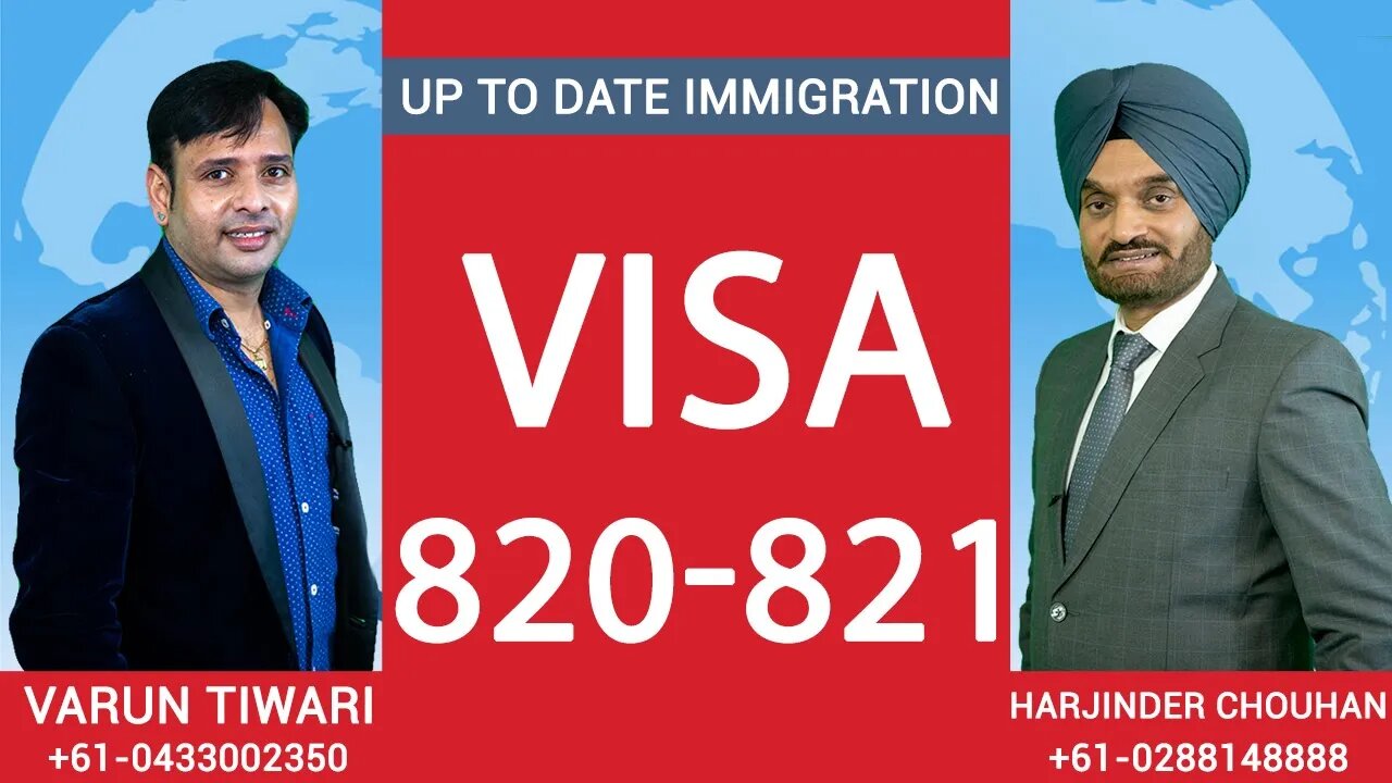 Visa 820 821 | VARUN TIWARI WITH HARJINDER CHOUHAN
