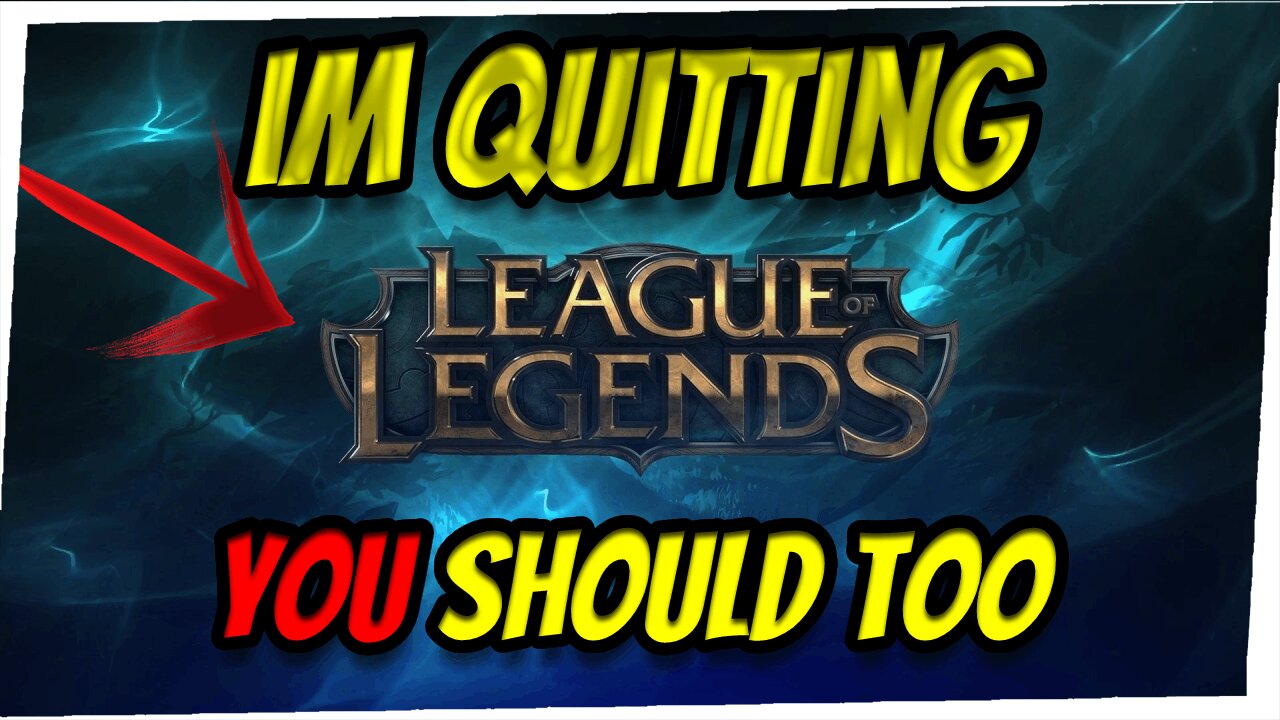 The Benefits I Got From Quitting League Of Legends For Just 2 Weeks