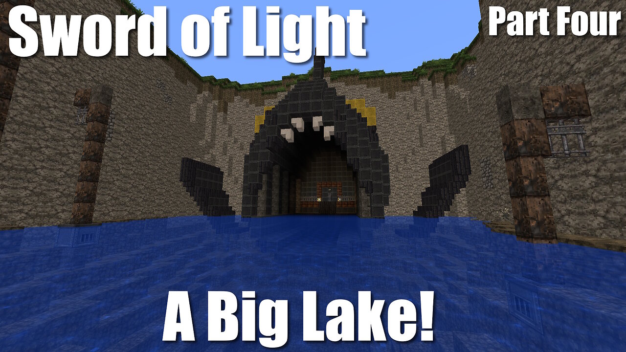 A Big Lake! - Minecraft Maps - Sword of Light - Part IV