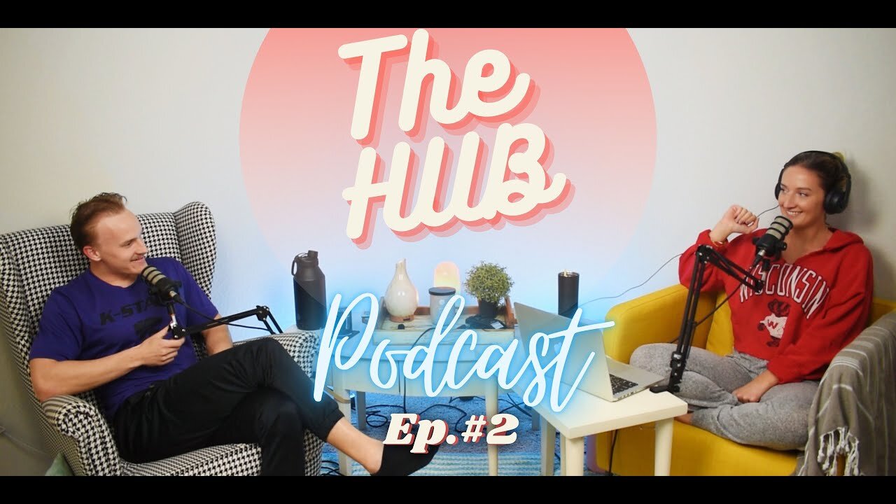 The HUB Podcast #2