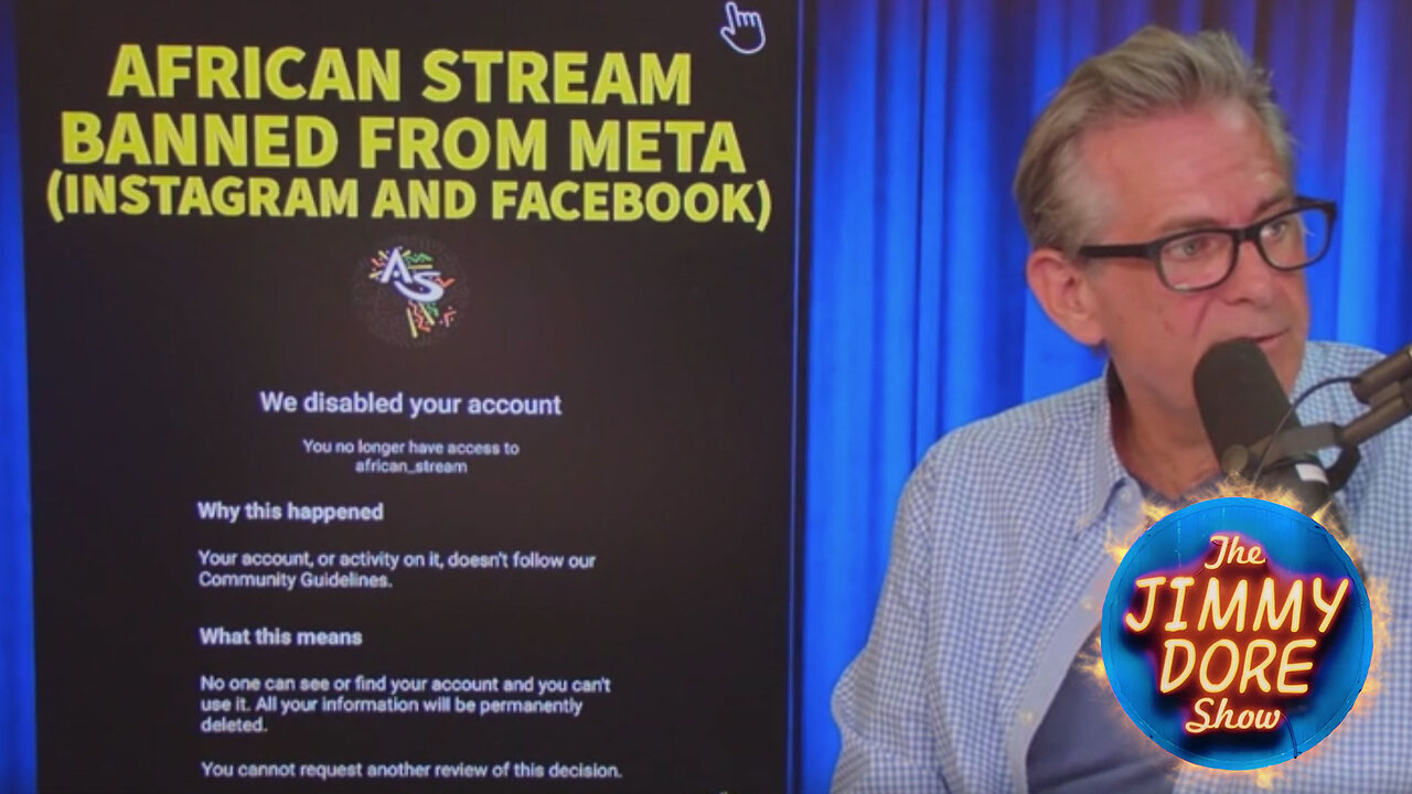 African Stream labeled as Russian propaganda by Anthony Blinken; banned on Meta/Instagram/FB▮The Jimmy Dore Show