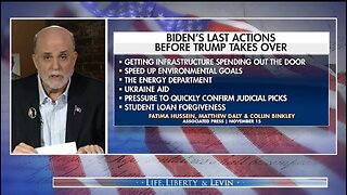 Biden Is Trying To Screw Trump's Incoming Administration: Levin