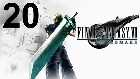 Final Fantasy VII Remake (PS4) - Walkthrough Part 20