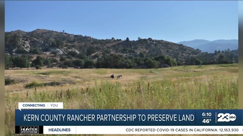 Kern County rancher continues partnership to preserve land