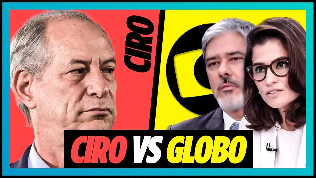 CIRO VS GLOBO | ANÁLISE JORNAL NACIONAL