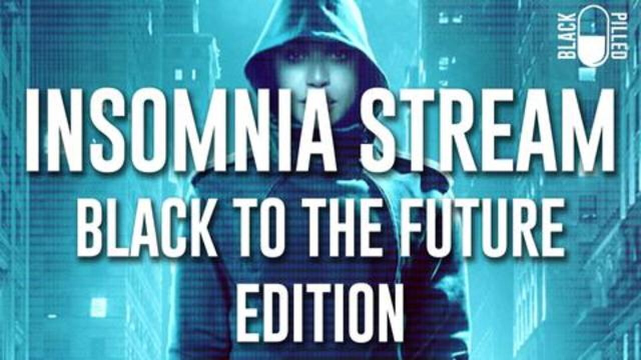 Blackpilled: Insomnia Stream #69: (Movie Review: In the Shadow of the Moon 2019) 4-30-2021