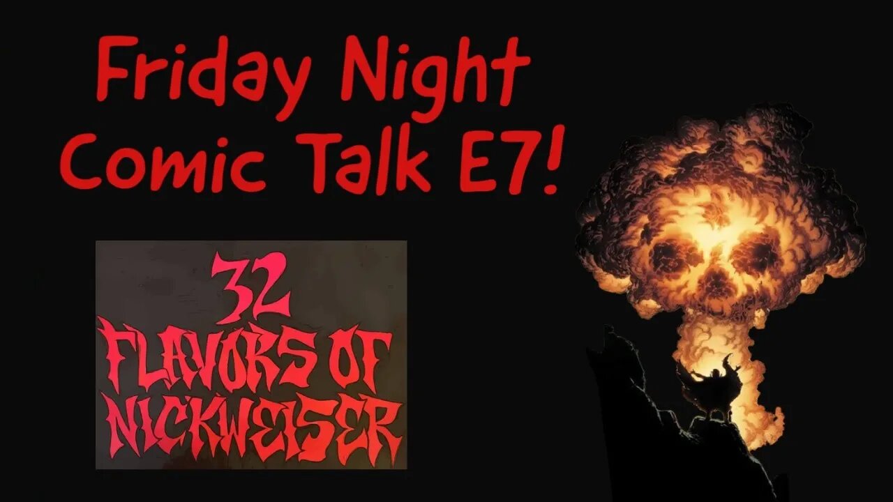 Friday Night Comic Talk E7