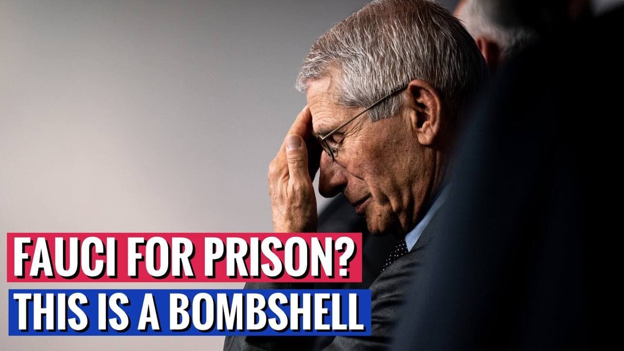 FAUCI FOR PRISON? THIS IS A BOMBSHELL!