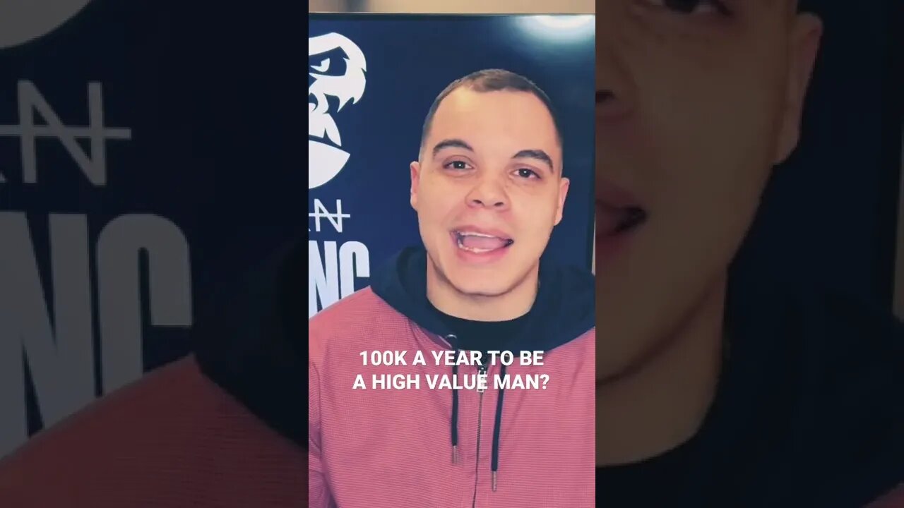 Do You Need 6 Figures To Be A High Value Man? #shorts