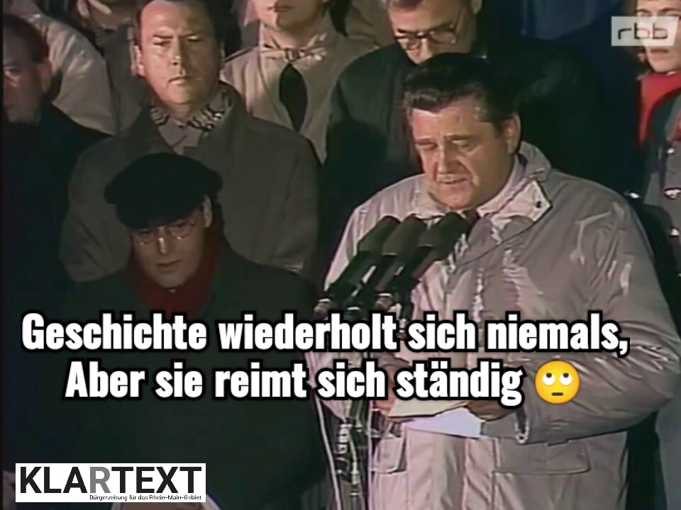 Geschichte wiederholt sich niemals... ...aber sie reimt sich ständig 🙄