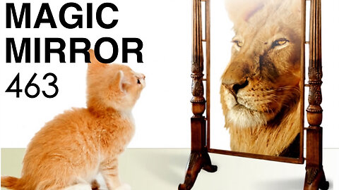 Magic Mirror 463 - Perfect Intros Part 3