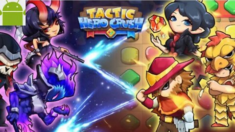 Tactic Hero Crush - for Android
