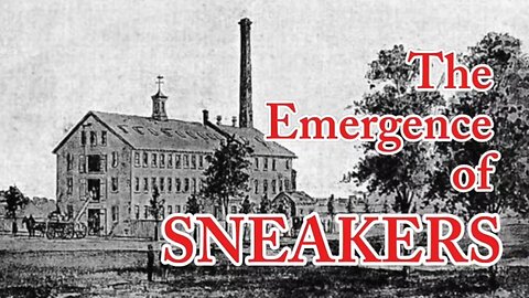 The Emergence Of SNEAKERS