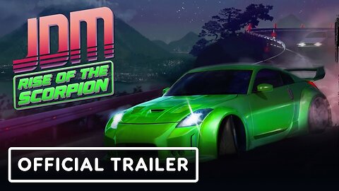 JDM: Rise of the Scorpion - Official Launch Trailer
