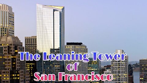 The Leaning Tower of San Francisco