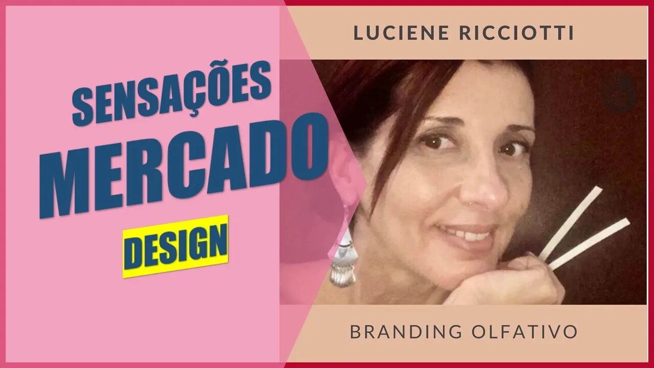 Podcast Branding Olfativo: Criando Uma Memória Emocional Vinculada À Marca