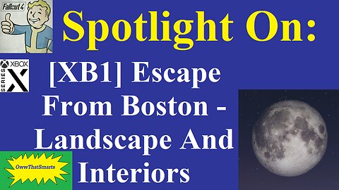 Fallout 4 - Spotlight On: [XB1] Escape From Boston - Landscape And Interiors