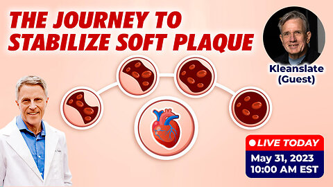 The Journey to Stabilize Soft Plaque (LIVE)