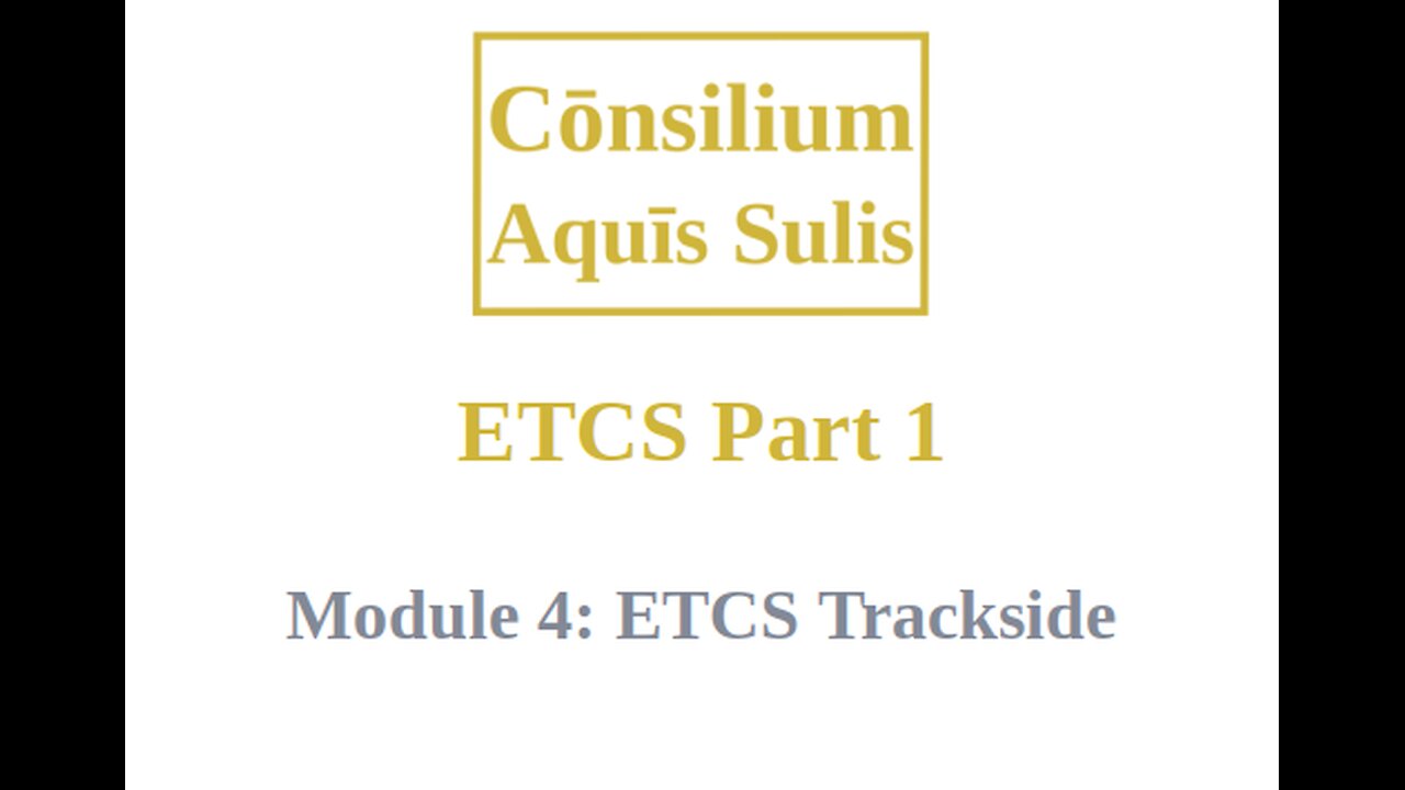 ETCS Part 1 Module 4 (English)