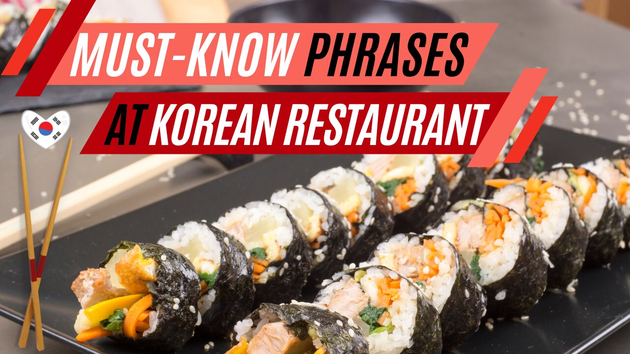 Must-know Phrases at Korean restaurant