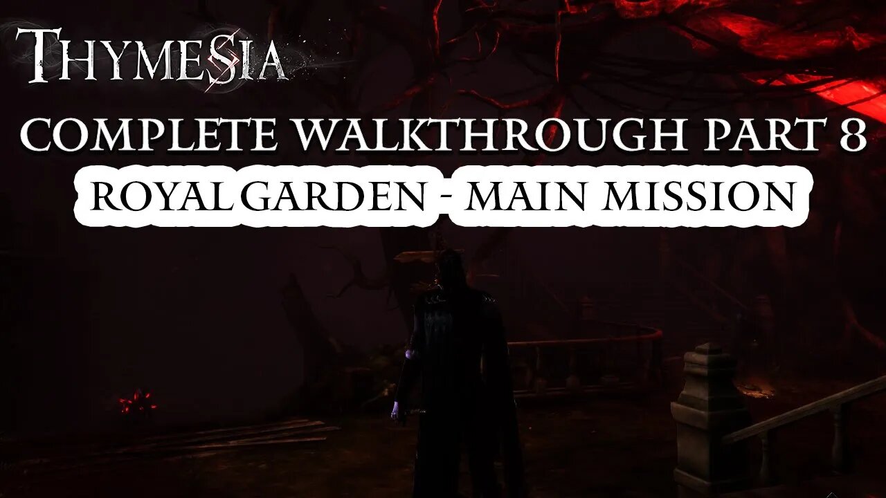 Thymesia Complete Walkthrough Part 8 - Royal Garden Main Mission