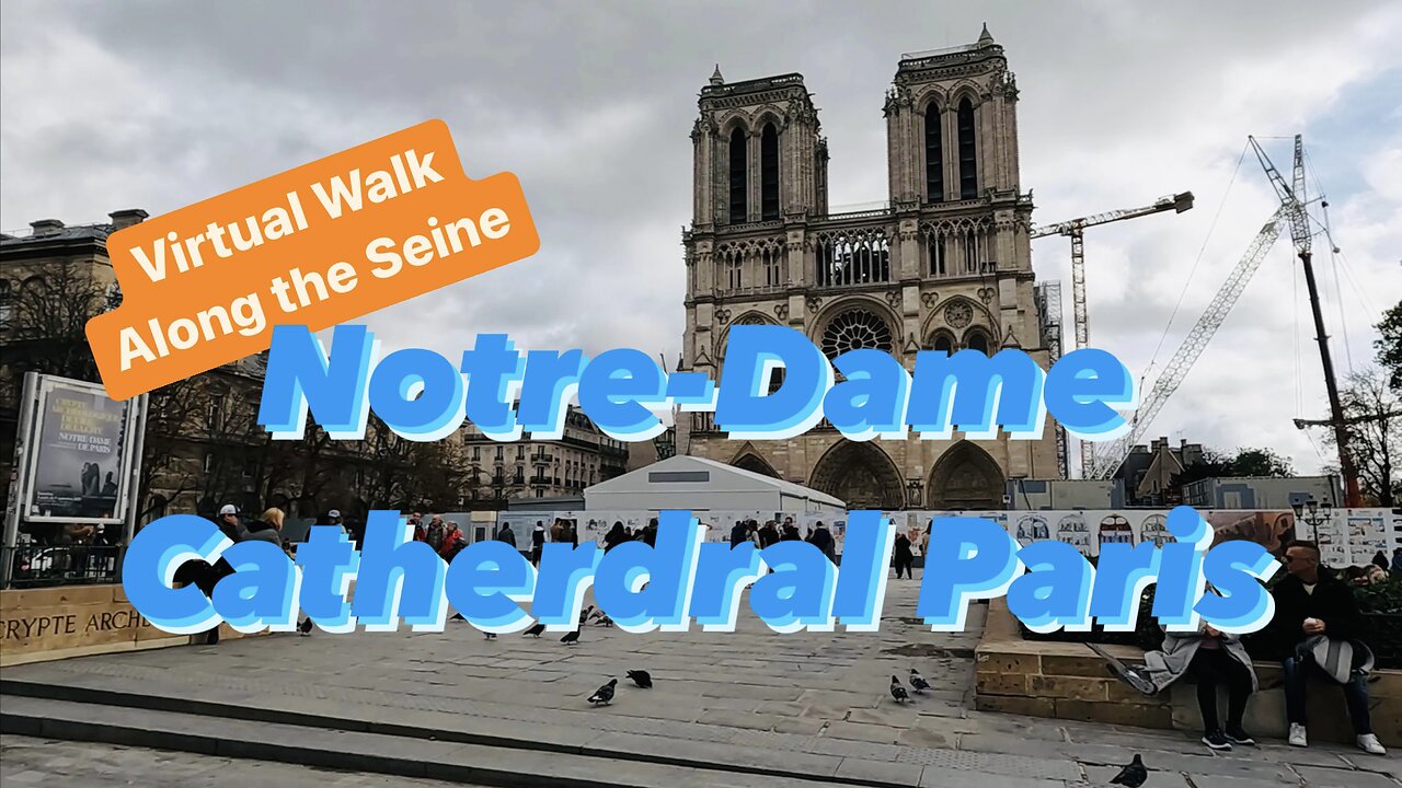 Virtual Walk to Notre Dame