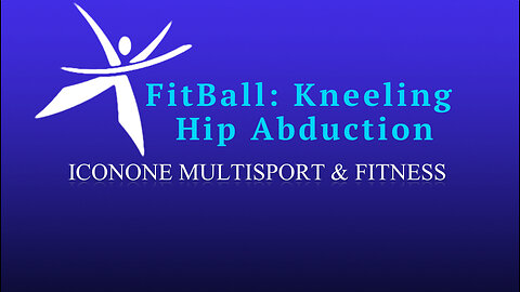 Fitball: Kneeling Hip Abduction