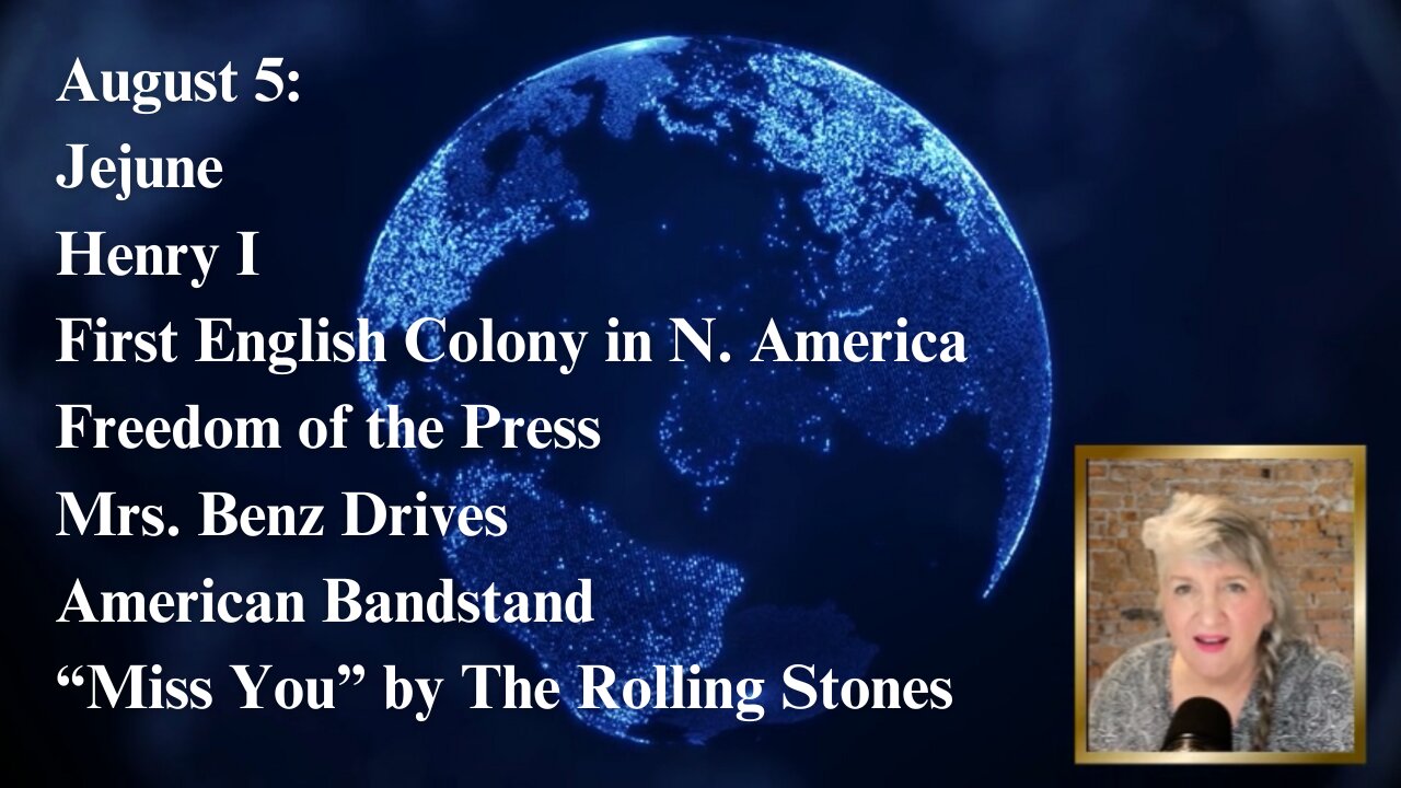 August 5: Jejune, England, America, Freedom of the Press, Test Drive, American Bandstand, “Miss You”