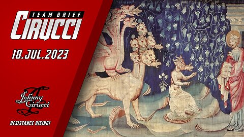 CTB 2023-07-18 —And The Dragon Gave Her His Authority